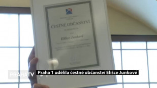 Praha 1 udělila čestné občanství Elišce Junkové