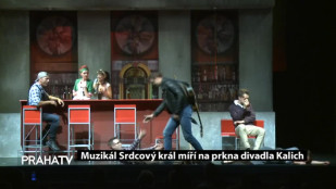 Muzikál Srdcový král míří do divadla Kalich