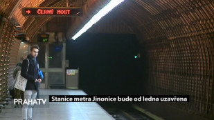 Stanice metra Jinonice bude od ledna uzavřena