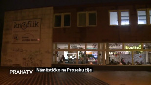 Náměstíčko na Proseku žije