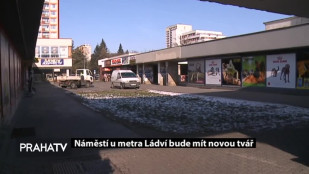 Náměstí u metra Ládví bude mít novou tvář