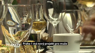 Praha 1 má nový projekt pro muže