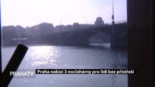 Praha nabízí 3 noclehárny pro lidi bez přístřeší