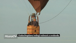 Vzduchoplavci milují volnost a svobodu