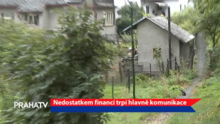 Nedostatkem financí trpí hlavně komunikace