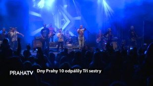 Dny Prahy 10 odpálily Tři sestry