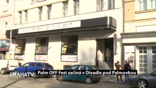 Palm OFF Fest začíná v Divadle pod Palmovkou