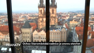 Ochoz Staroměstské radnice je znovu otevřen