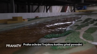 Praha ochrání Trojskou kotlinu před povodní