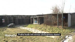Praha bude mít novou záchrannou stanici 