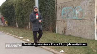 Protihluková stěna v Praze 12 projde revitalizací