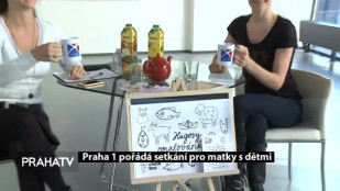 Praha 1 pořádá setkání pro matky s dětmi