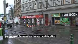 Začala rekonstrukce Husitské ulice