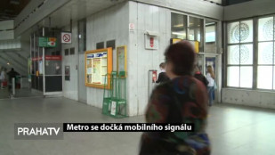 Metro se dočká mobilního signálu