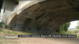 Architekti a technici doporučili Libeňský most zbourat