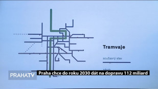 Praha chce do roku 2030 dát na dopravu 112 miliard