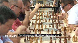 Šachisté poprvé hráli na střeše Lucerny