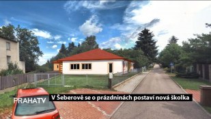 V Šeberově se o prázdninách postaví nová školka