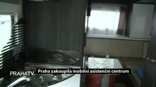 Praha zakoupila mobilní asistenční centrum