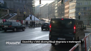 Uzavírky v létě zkomplikují dopravu v metropoli 