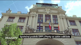 Společný podnik DPP a Penty se zatím odkládá