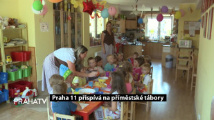 Praha 11 přispívá na příměstské tábory