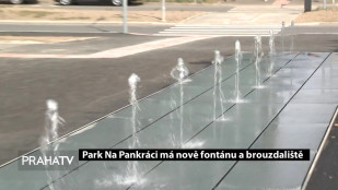 Park Na Pankráci má nově fontánu a brouzdaliště