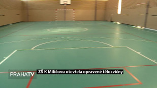 ZŠ K Milíčovu otevřela opravené tělocvičny