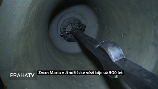 Zvon Maria v Jindřišské věži bije už 500 let