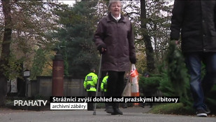 Strážníci zvýší dohled nad pražskými hřbitovy