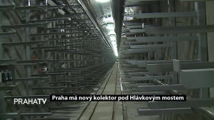 Praha má nový kolektor pod Hlávkovým mostem