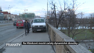 Na Hlávkově mostě začaly dynamické zkoušky