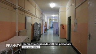 Nemocnice trpí nedostatkem personálu