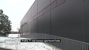 Praha 11 má novou sportovní halu