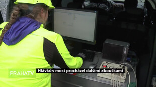 Hlávkův most procházel dalšími zkouškami