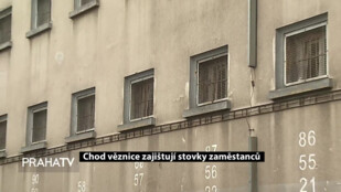 Chod věznice zajišťují stovky zaměstnanců