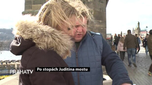 Po stopách Juditina mostu