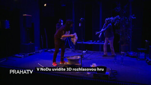 V NoDu uvidíte 3D rozhlasovou hru