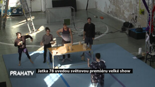 Jatka 78 uvedou světovou premiéru velké show