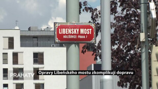 Opravy Libeňského mostu zkomplikují dopravu