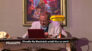 Divadlo Na Maninách uvádí Hru se smrtí