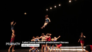 Letní Letná nabídne představení Heroes