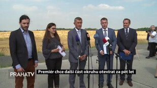 Premiér chce další část okruhu otevírat za pět let