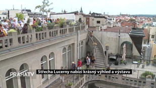 Střecha Lucerny nabízí krásný výhled a výstavu