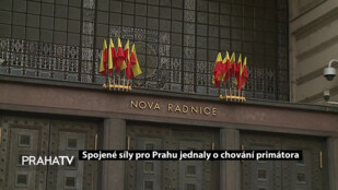 Spojené síly pro Prahu jednaly o chování primátora
