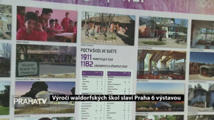 Výročí waldorfských škol slaví Praha 6 výstavou