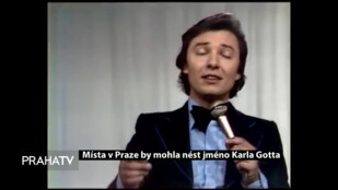 Místa v Praze by mohla nést jméno Karla Gotta