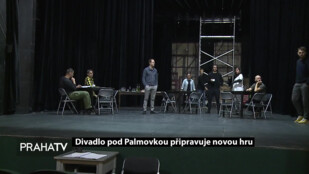 Divadlo pod Palmovkou připravuje novou hru