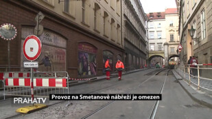Provoz na Smetanově nábřeží je omezen