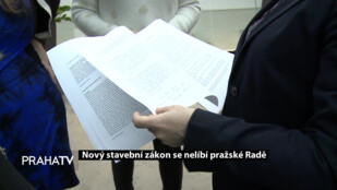 Nový stavební zákon se nelíbí pražské radě